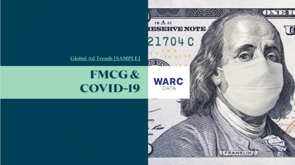 글로벌 광고 트렌드 보고서 'FMCG&Covid-19'. ⓒWARC